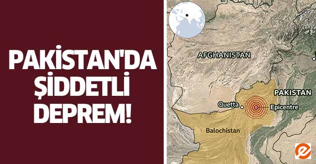 Pakistan'da şiddetli deprem