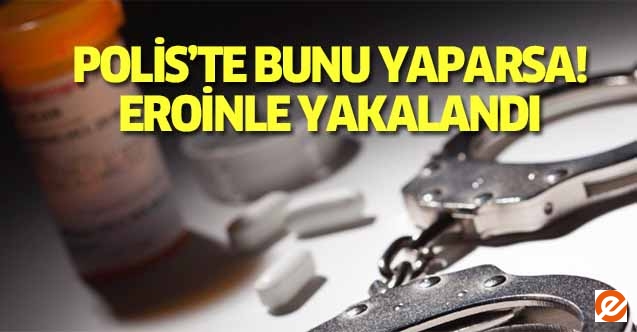 Polis’te bunu yaparsa!