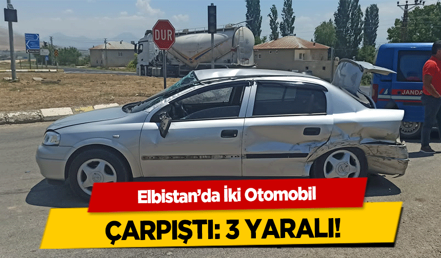 Elbistan’da İki Otomobil çarpıştı! 3 yaralı