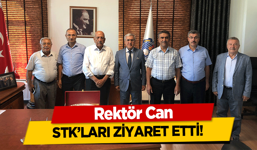 Rektör Can, STK’ları ziyaret etti!
