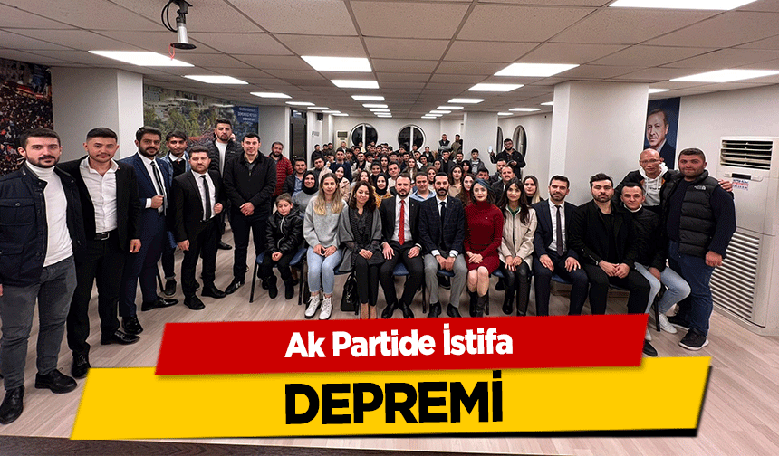 Ak Partide İstifa depremi