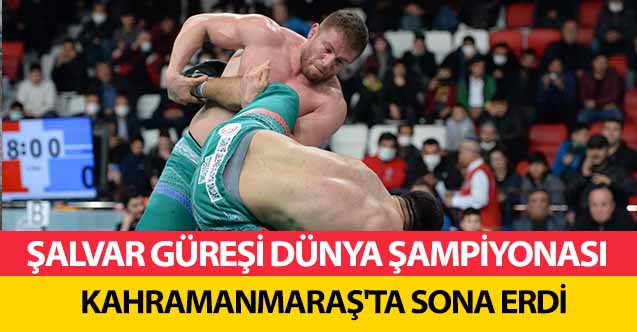 Şalvar Güreşi Dünya Şampiyonası Kahramanmaraş'ta Sona Erdi