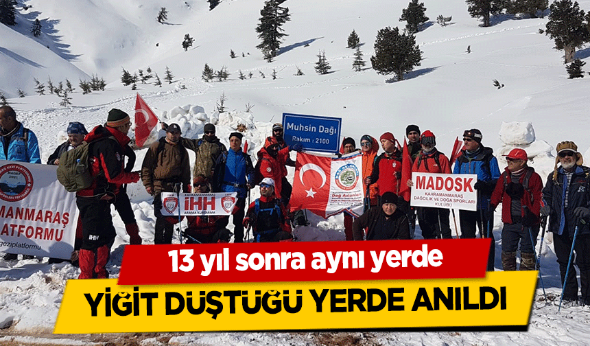 Yiğit düştüğü yerde anıldı! 13 yıl sonra aynı yerde