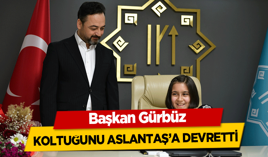 Başkan Gürbüz Koltuğunu Aslantaş’a Devretti