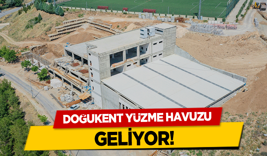 Doğukent yüzme havuzu geliyor!