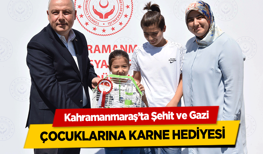 Kahramanmaraş’ta Şehit ve Gazi çocuklarına karne hediyesi