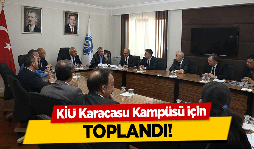 KİÜ Karacasu Kampüsü için toplandı!