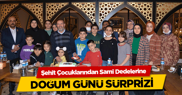 Şehit Çocuklarından Sami Dedelerine doğum günü sürprizi