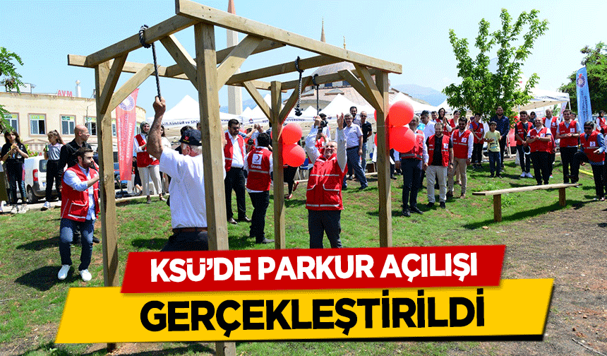 KSÜ’de parkur açılışı gerçekleştirildi