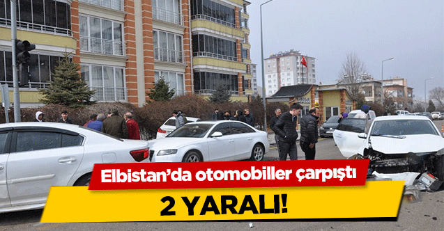 Elbistan’da otomobiller çarpıştı! 2 yaralı