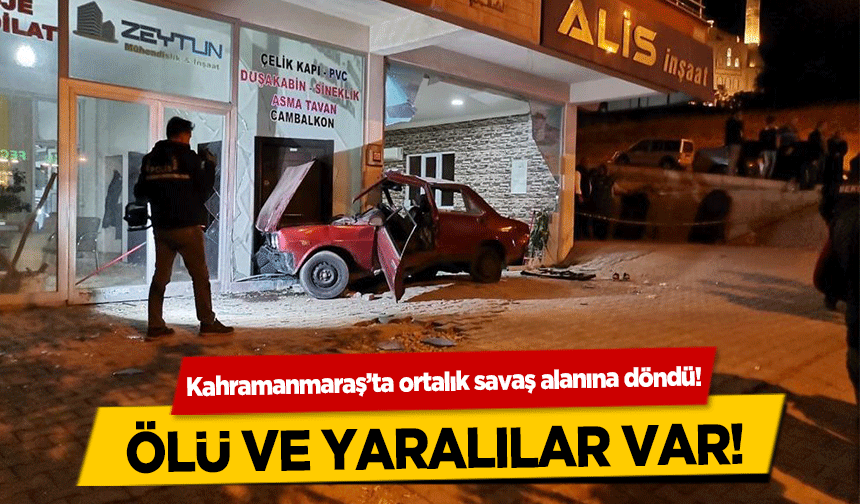 Kahramanmaraş’ta ortalığı savaş alanına çeviren kaza! Ölü ve yaralılar var