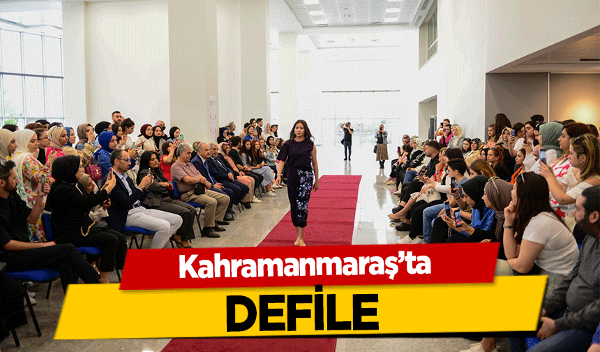 Kahramanmaraş’ta defile