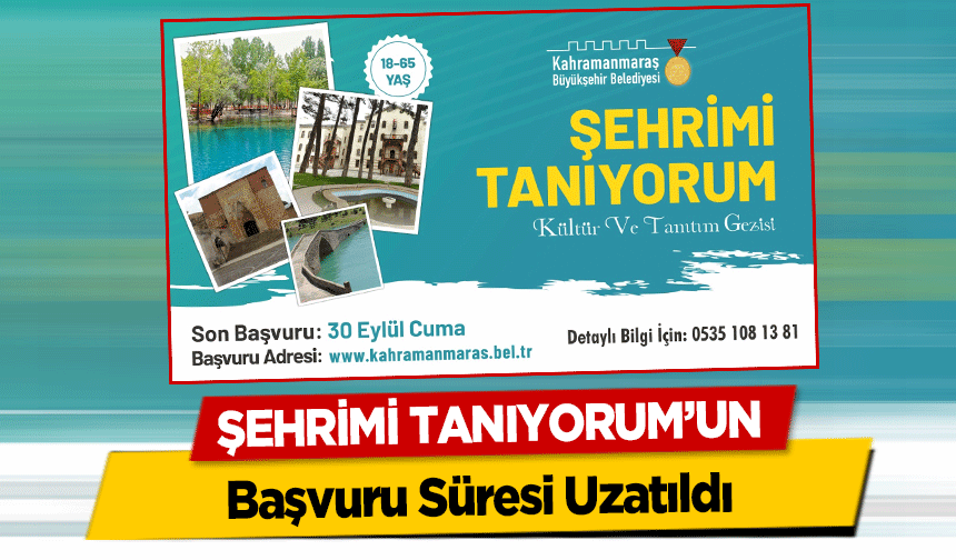Şehrimi Tanıyorum’un Başvuru Süresi Uzatıldı