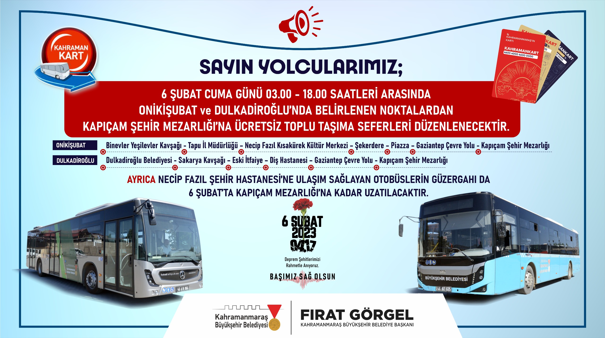 Kahramanmaraş’ta 6 Şubat için ulaşım ücretsiz oldu!