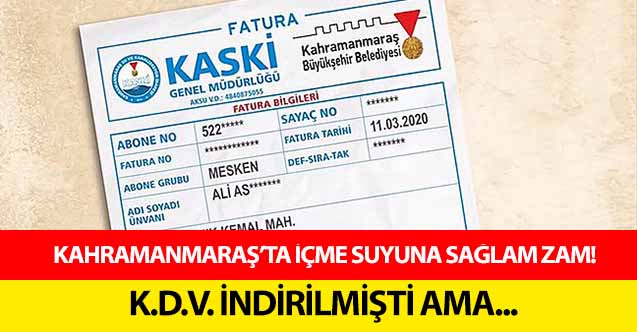 Kahramanmaraş’ta içme suyuna sağlam zam!