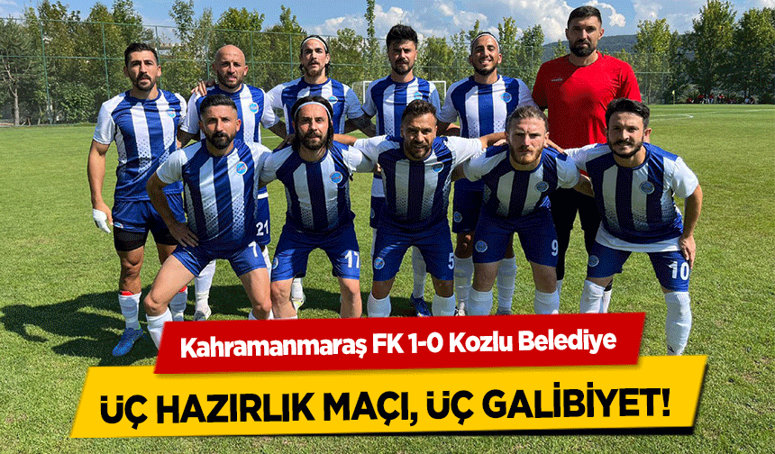 Kahramanmaraş FK 1-0 Kozlu Belediye