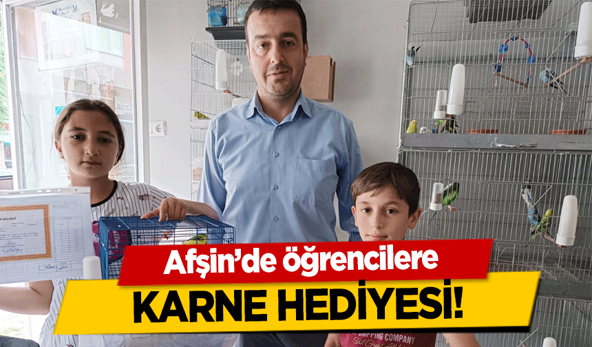 Afşin’de öğrencilere karne hediyesi!