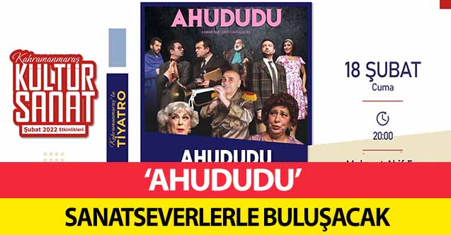 ‘Ahududu’ Sanatseverlerle Buluşacak