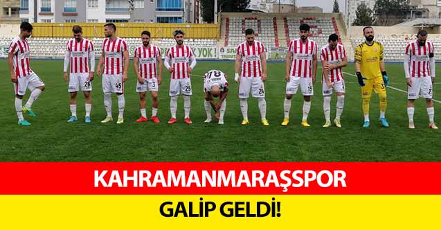 Kahramanmaraşspor galip geldi!