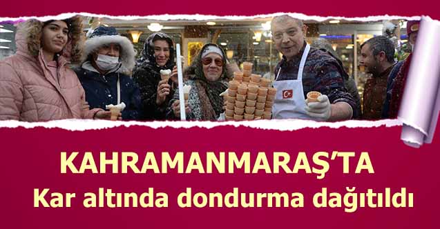 Kahramanmaraş'ta kar altında dondurma dağıtıldı