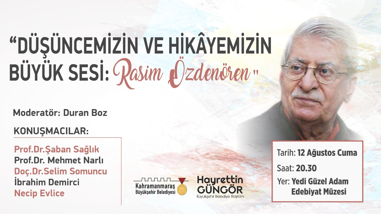 Rasim Özdenören’ Paneli Gerçekleştirilecek