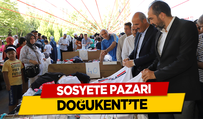 Sosyete Pazarı Doğukent’te