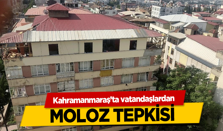 Kahramanmaraş’ta vatandaşlardan moloz tepkisi