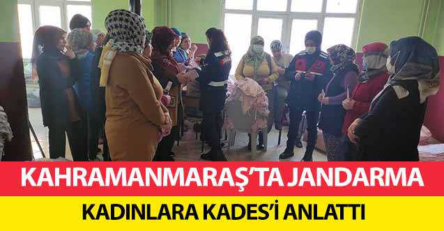 Kahramanmaraş’ta jandarma kadınlara KADES’i anlattı
