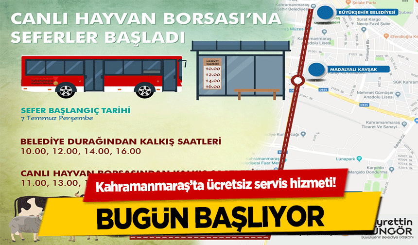 Kahramanmaraş’ta ücretsiz servis hizmeti! Bugün Başlıyor