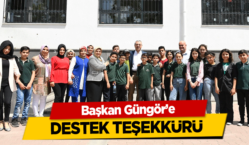 Başkan Güngör’e destek teşekkürü