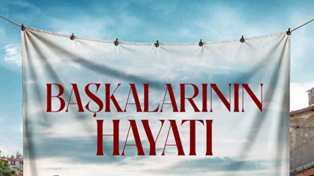 Başkalarının Hayatı ne zaman başlayacak? Hangi kanalda, saat kaçta yayınlanacak?