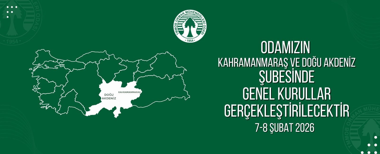 Orman Mühendisleri Odası'ndan Kahramanmaraş ve Doğu Akdeniz için Genel Kurul Çağrısı